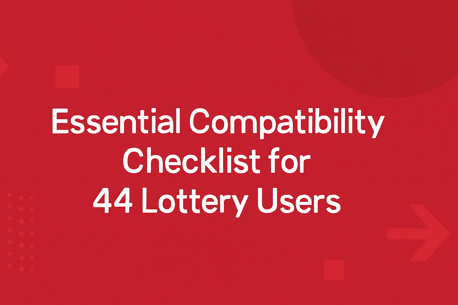 Informational scene illustrating 44 Lottery System Requirements Overview with key details.